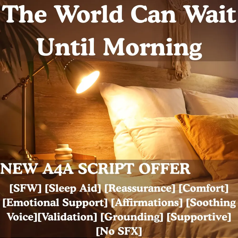 The World Can Wait Until Morning