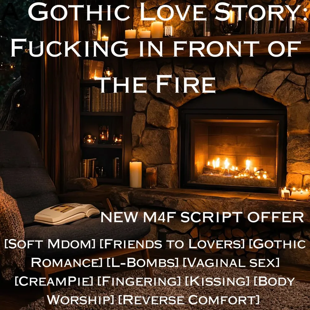 A Gothic Love Story: Fucking in front of the Fire