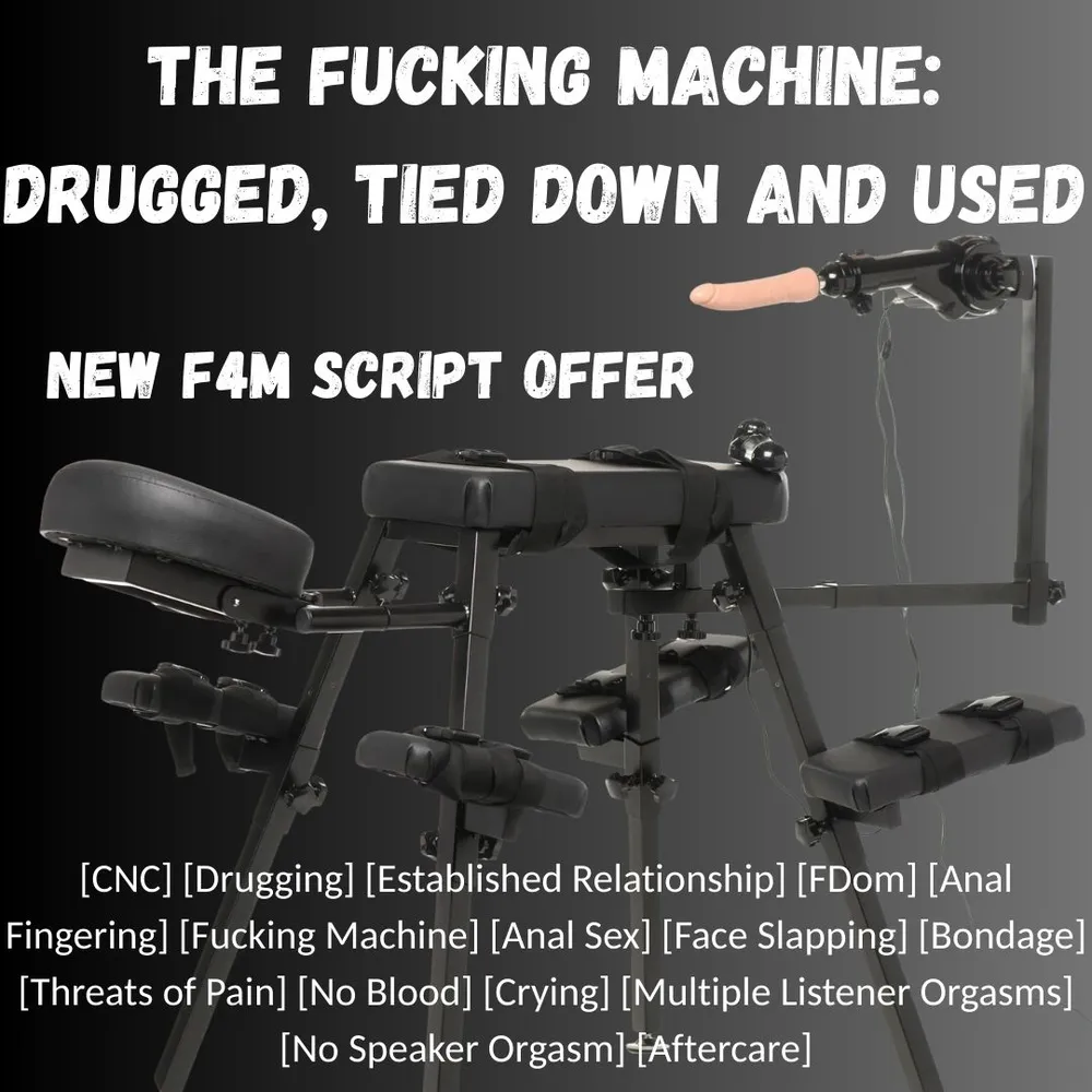 The Fucking Machine: Drugged, tied down and used