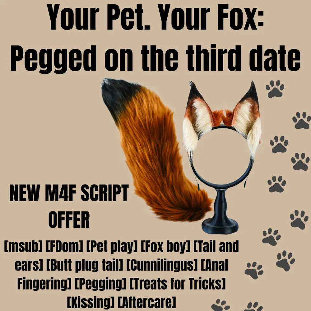 Your Pet. Your Fox: Pegged on the third date