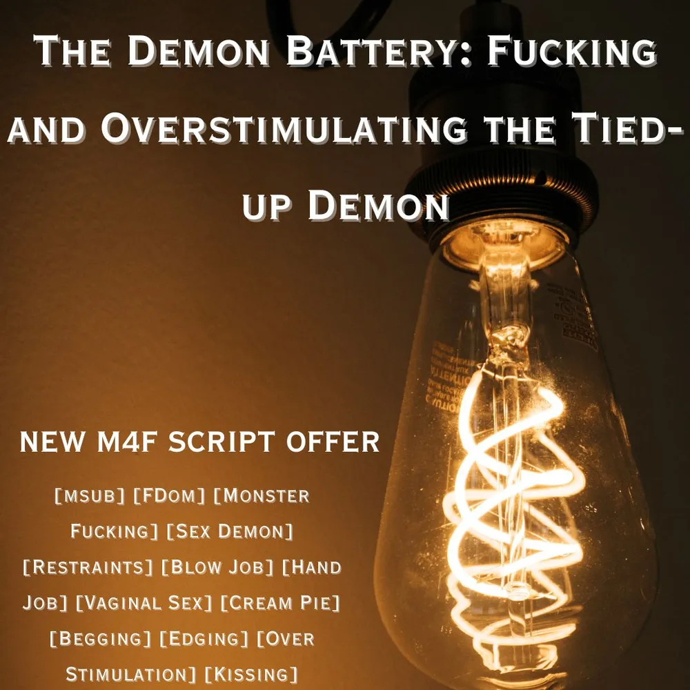 The Demon Battery: Fucking and Overstimulating the Tied-up Demon