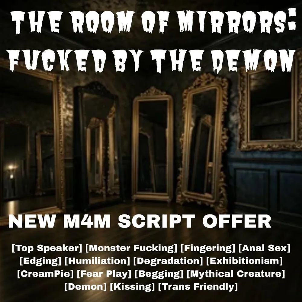 The Room of Mirrors: Fucked by the Demon