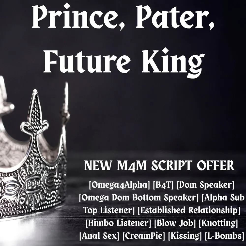 Prince, Pater, Future King