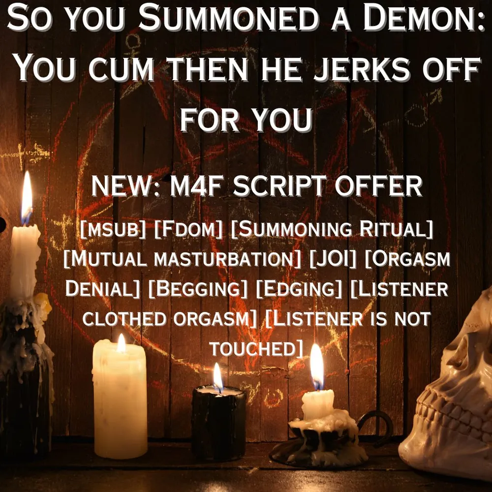 So you Summoned a Demon: You cum then he jerks off for you