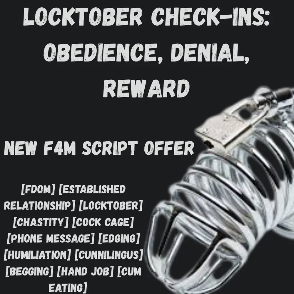 Locktober Check-ins: Obedience, Denial, Reward